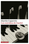 SUICIDIOS DE GARDEL, LOS