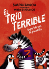 TRÍO TERRIBLE, 1. SUPERHÉROES DE PACOTILLA, EL