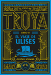 CICLO DE TROYA II, EL. EL VIAJE DE ULISES