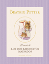 CUENTO DE LOS DOS RATONCITOS MALVADOS, EL