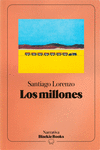 MILLONES (COLECCIÓN NARRATIVA BLACKIE BOOKS), LOS