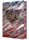 CAÍDA (LOS VINCULADOS Y LOS QUEBRADOS), LA