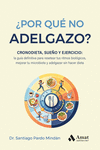 ¿POR QUÉ NO ADELGAZO?