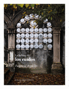 BELLEZA DE LOS RUIDOS, LA