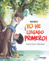 ¡YO HE LLEGADO PRIMERO! ( RECREO )