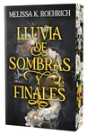 LLUVIA DE SOMBRAS Y FINALES (EDICIÓN ESPECIAL CON CANTOS PINTADOS)