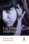 EDAD RIDÍCULA, LA