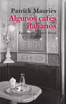 ALGUNOS CAFÉS ITALIANOS