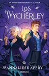 WYCHERLEY, LOS ( LA MAGIA MAS PODEROSA ES EL AMOR )