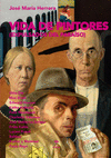 VIDA DE PINTORES ( EXPULSADOS DEL PARAISO )
