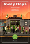 AWAY DAYS (NUEVA EDICIÓN AMPLIADA)