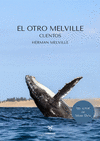 OTRO MELVILLE, EL