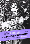 PERSEGUIDOR, EL