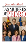 MUJERES DE PEDRO SÁNCHEZ, LAS