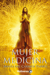 MUJER MEDICINA, LA
